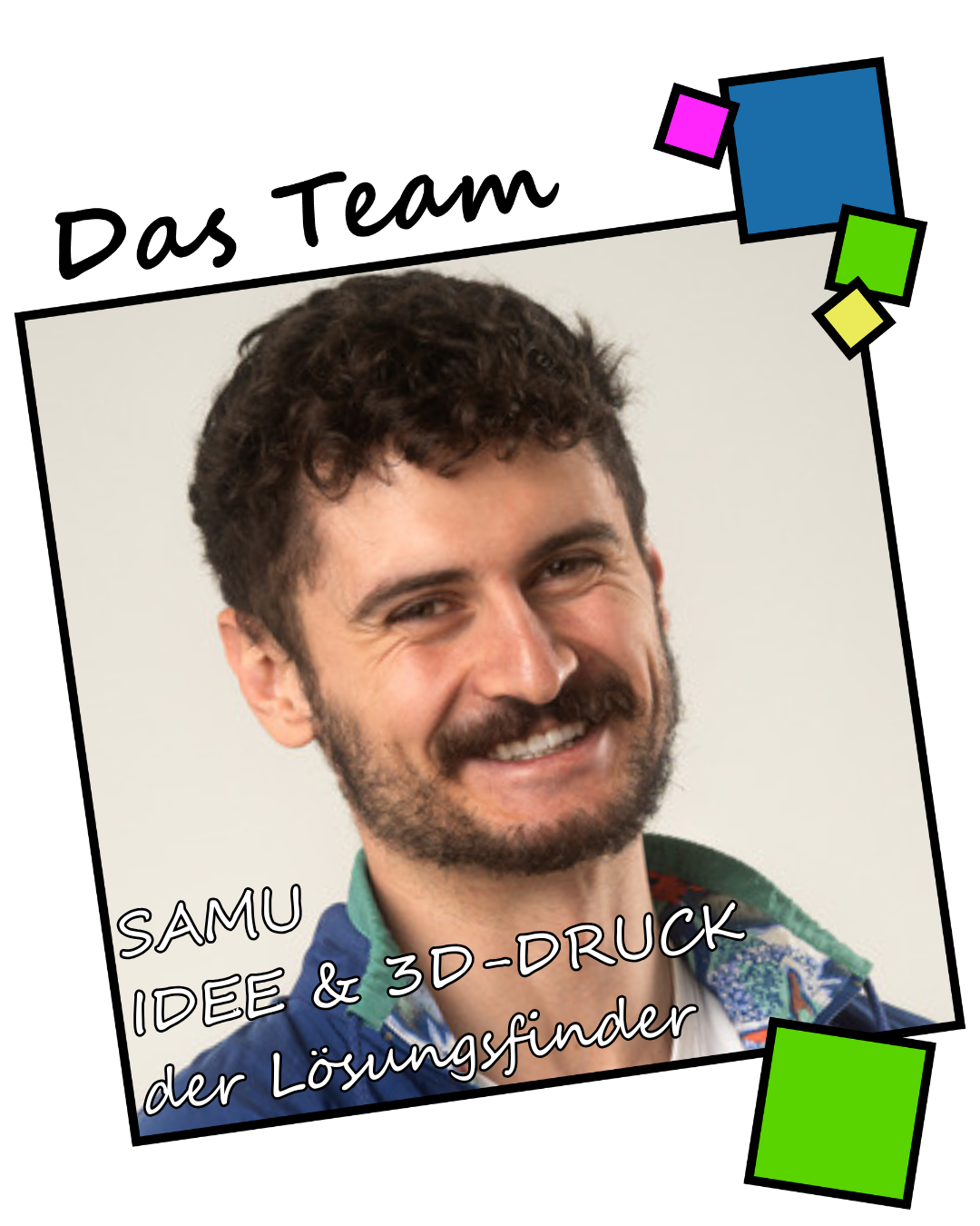 Auf dem Foto sieht man Samuel Grausgruber aka Samu, der Ideengeber für das Projekt des BewegUNS-Würfels.